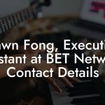 Dawn Fong, Executive Assistant at BET Networks Contact Details
