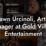 Dawn Urcinoli, Artist Manager at Gold Village Entertainment