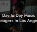Day to Day Music Managers in Los Angeles