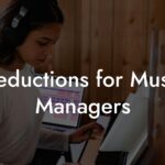 Deductions for Music Managers