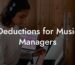 Deductions for Music Managers