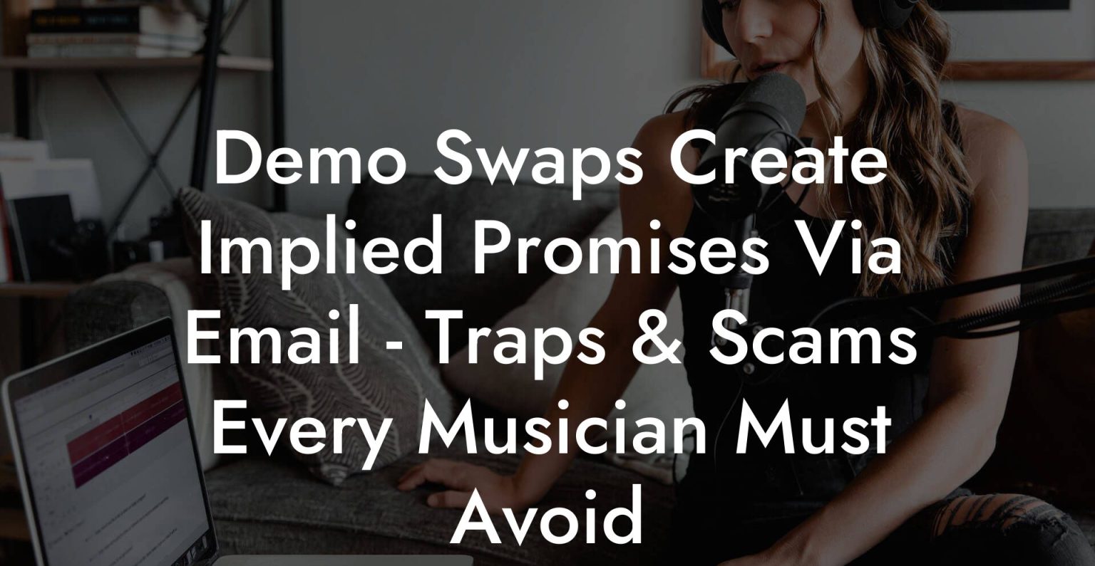 Implied Promises Demo Swaps Create Implied Promises Via Email - Traps & Scams Every ...