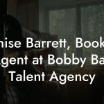 Denise Barrett, Booking Agent at Bobby Ball Talent Agency