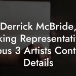 Derrick McBride, Booking Representative at Opus 3 Artists Contact Details