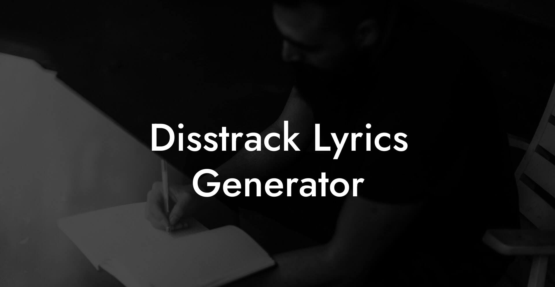 disstrack lyrics generator lyric assistant