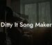 ditty it song maker lyric assistant