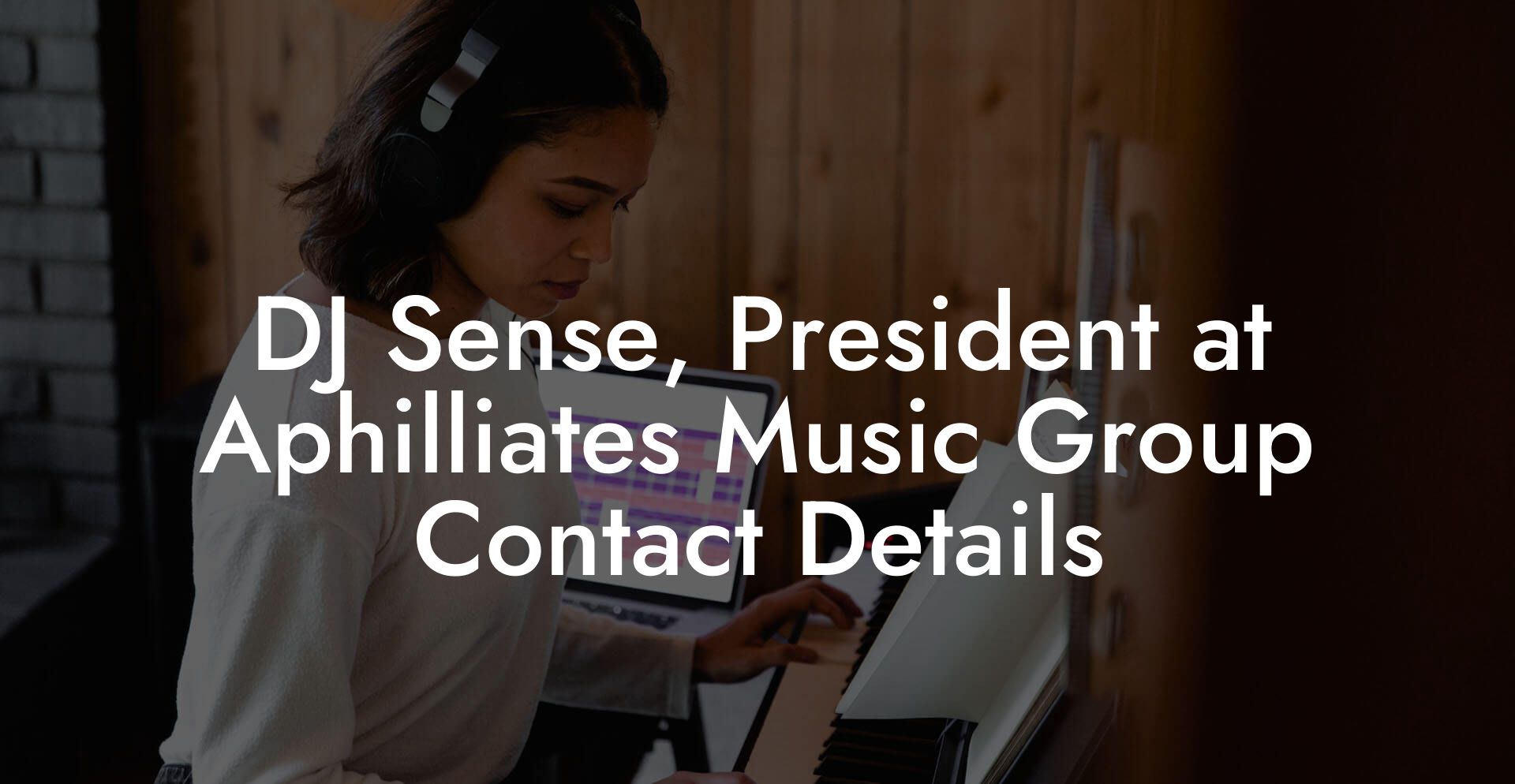 DJ Sense, President at Aphilliates Music Group Contact Details