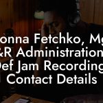 Donna Fetchko, Mgr A&R Administration at Def Jam Recordings Contact Details