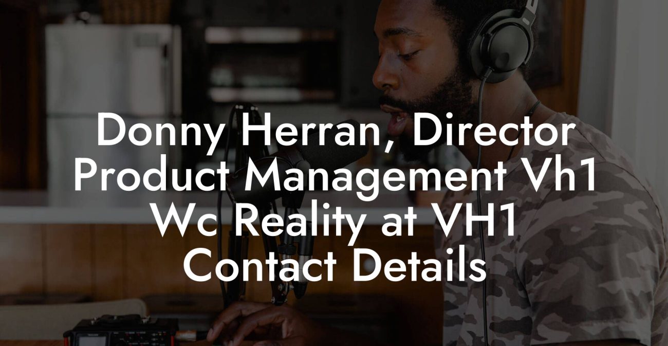 Donny Herran, Director Product Management Vh1 Wc Reality at VH1 Contact Details