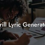 drill lyric generator lyric assistant
