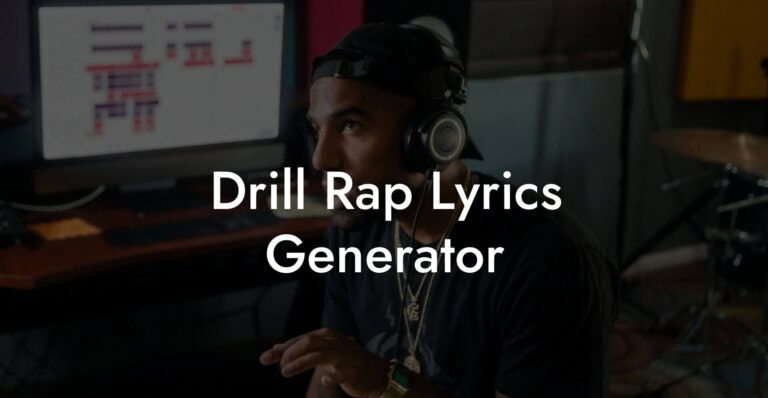 Drill Rap Lyrics Generator - Lyric Assistant