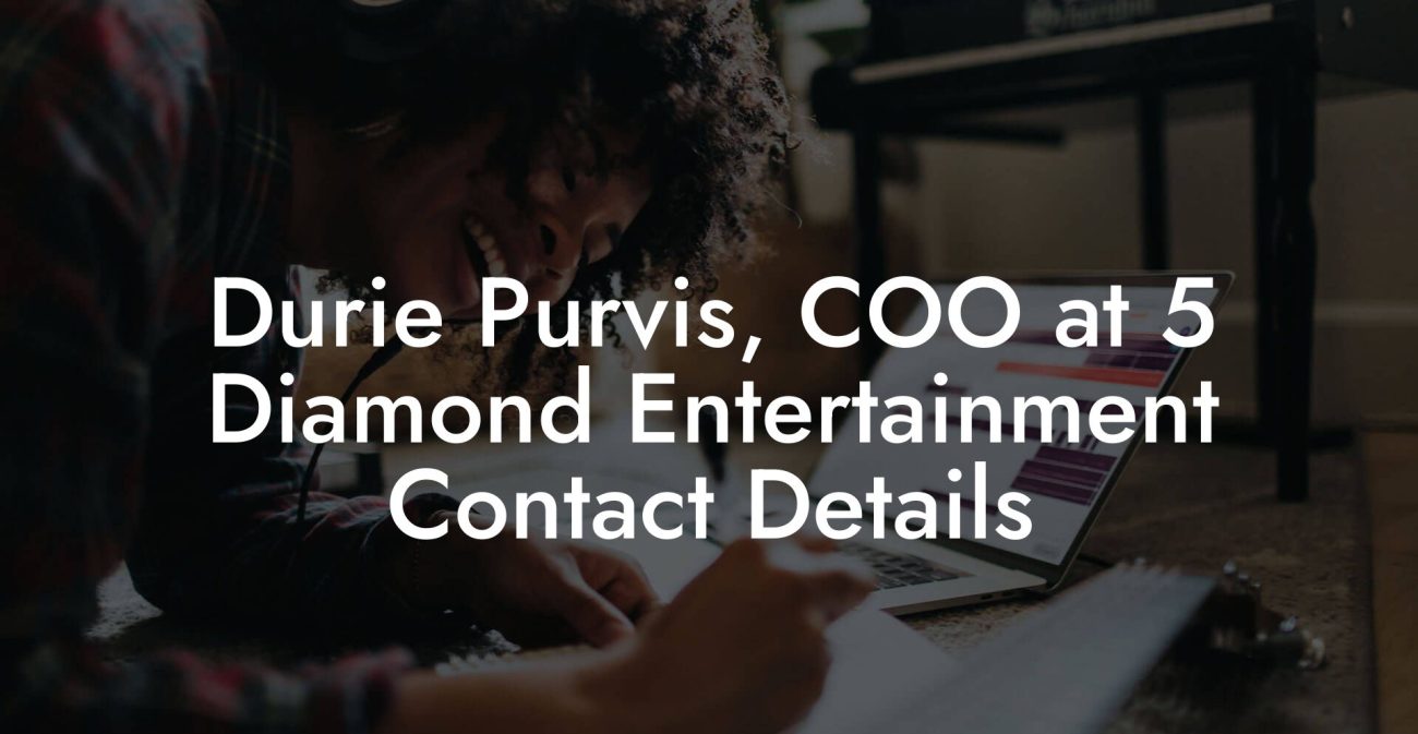 Durie Purvis, COO at 5 Diamond Entertainment Contact Details