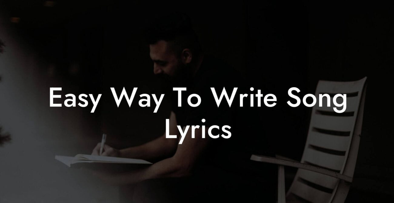 easy way to write song lyrics lyric assistant