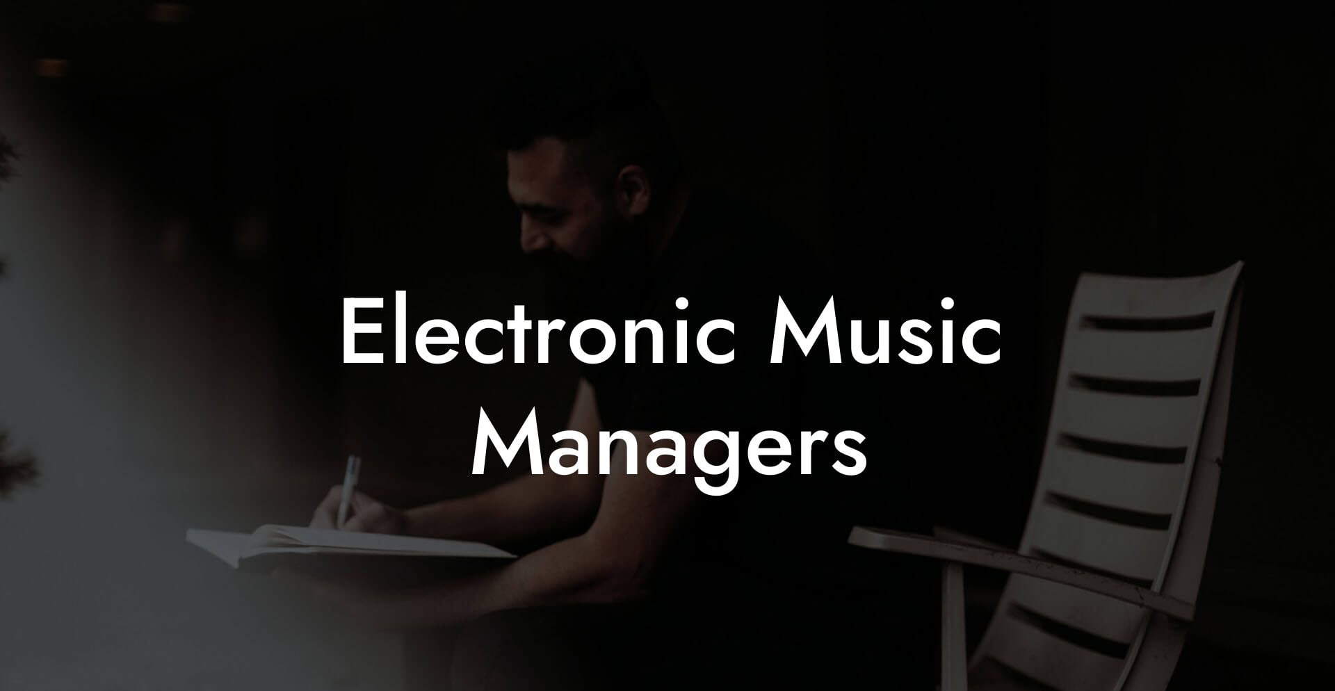 Electronic Music Managers