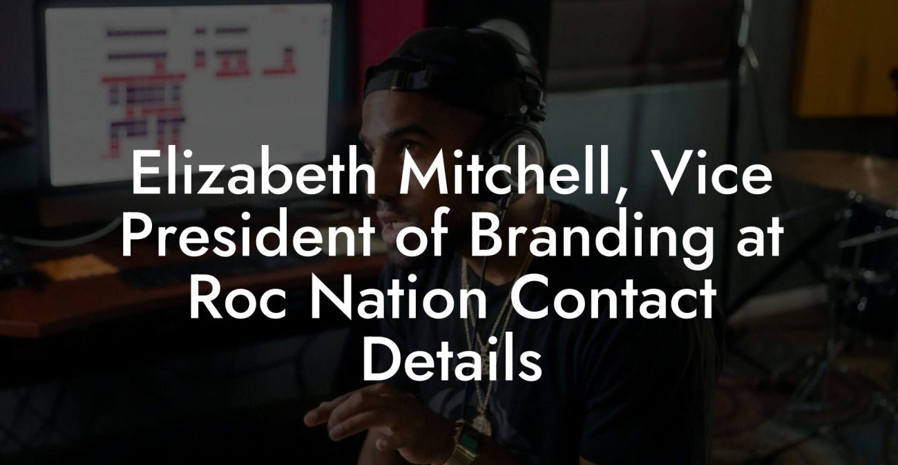 Elizabeth Mitchell, Vice President of Branding at Roc Nation Contact Details