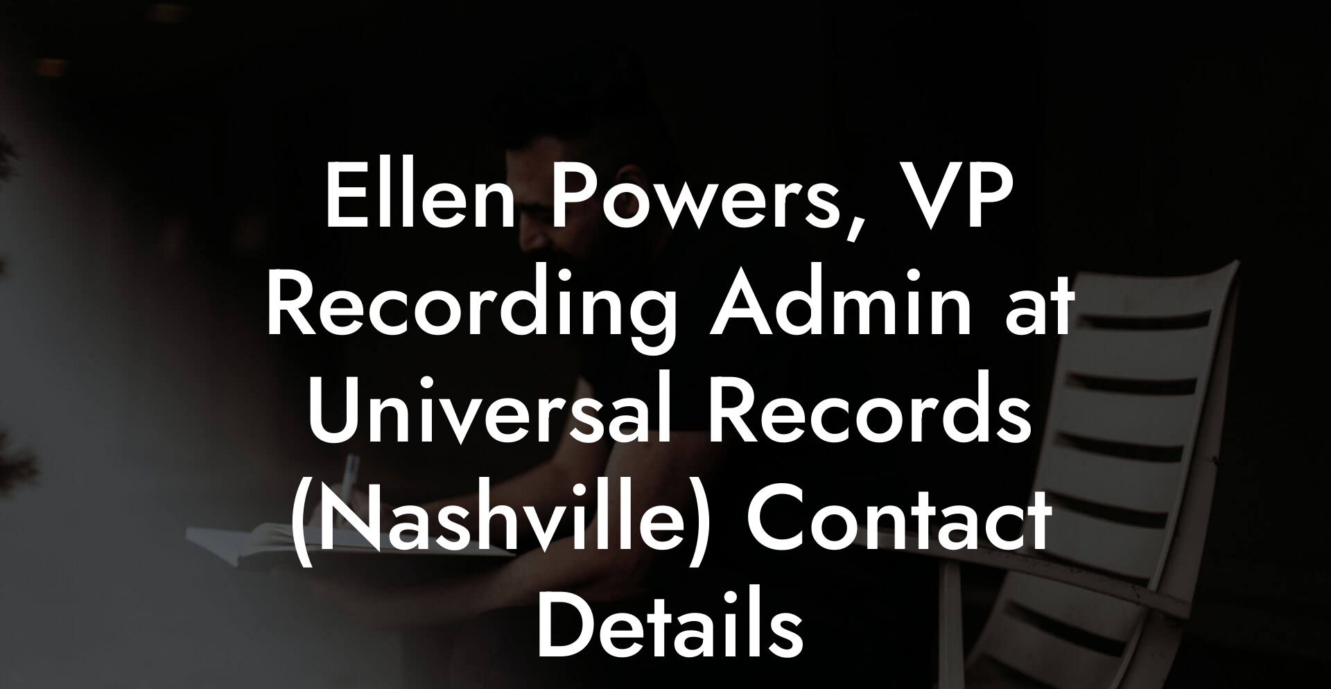 Ellen Powers, VP Recording Admin at Universal Records (Nashville) Contact Details