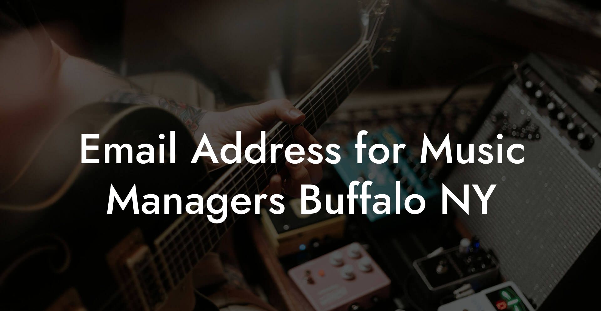 Email Address for Music Managers Buffalo NY