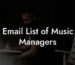 Email List of Music Managers