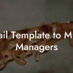 Email Template to Music Managers
