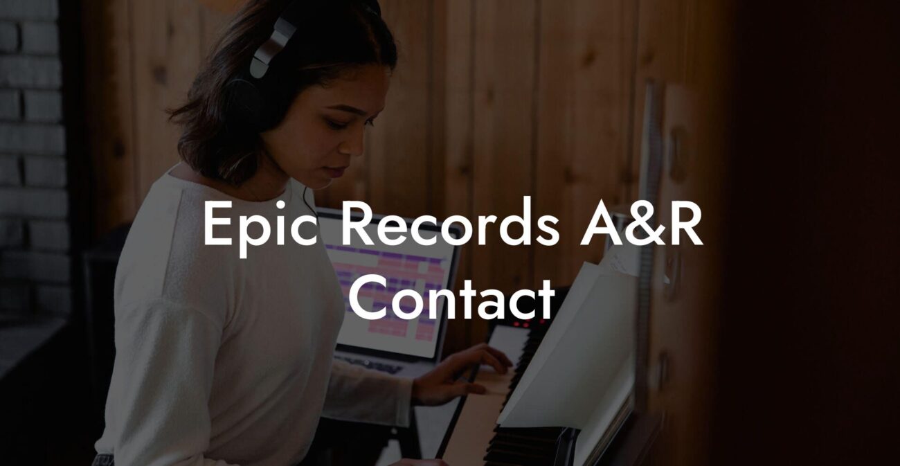 Epic Records A&R Contact