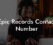 Epic Records Contact Number