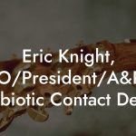 Eric Knight, CEO/President/A&R at Symbiotic Contact Details