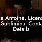 Erica Antoine, Licensing at Subliminal Contact Details