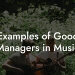 Examples of Good Managers in Music