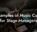 Examples of Music Cues for Stage Managers