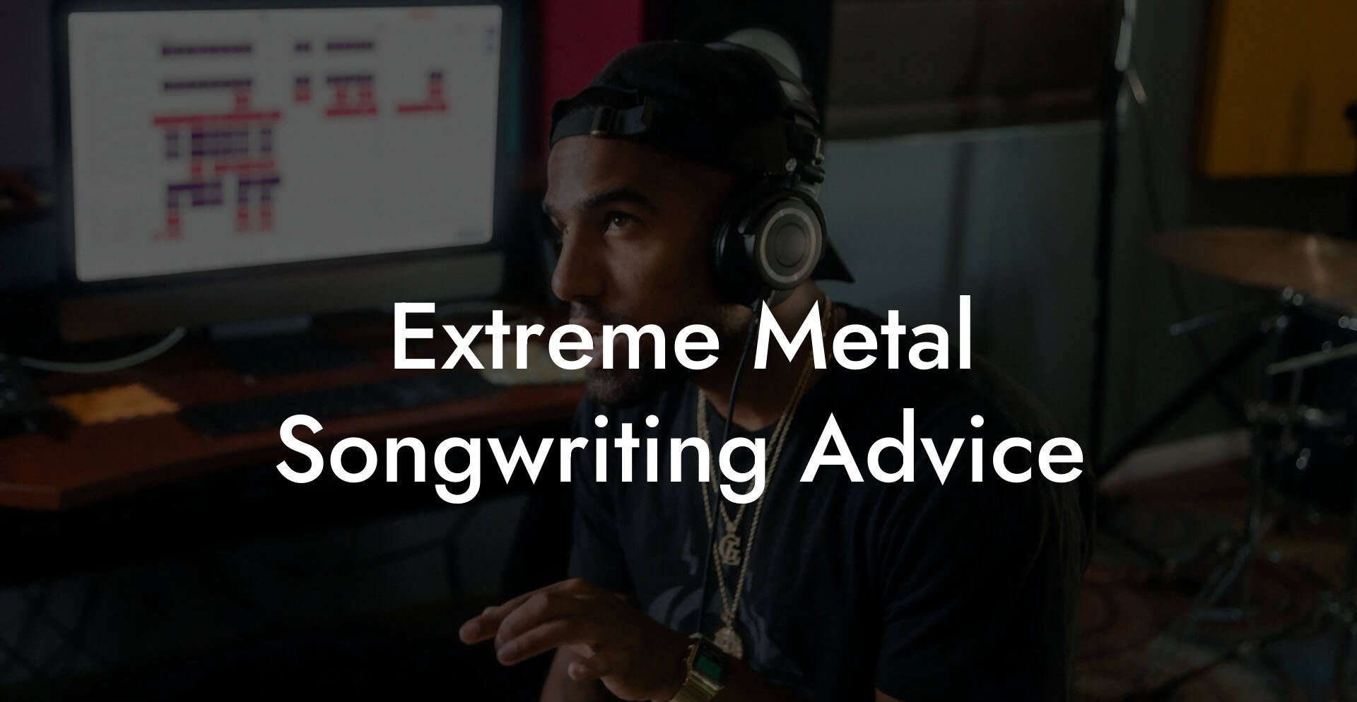 Extreme Metal Songwriting Advice