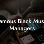 Famous Black Music Managers