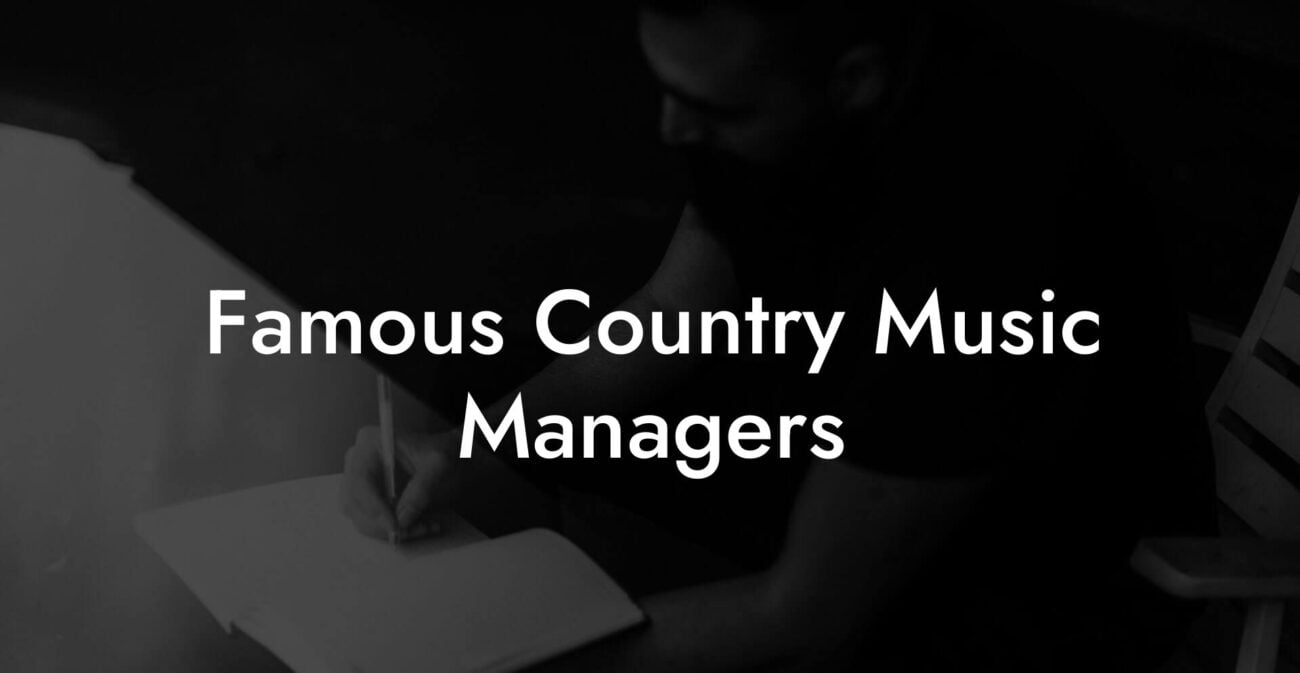 Famous Country Music Managers