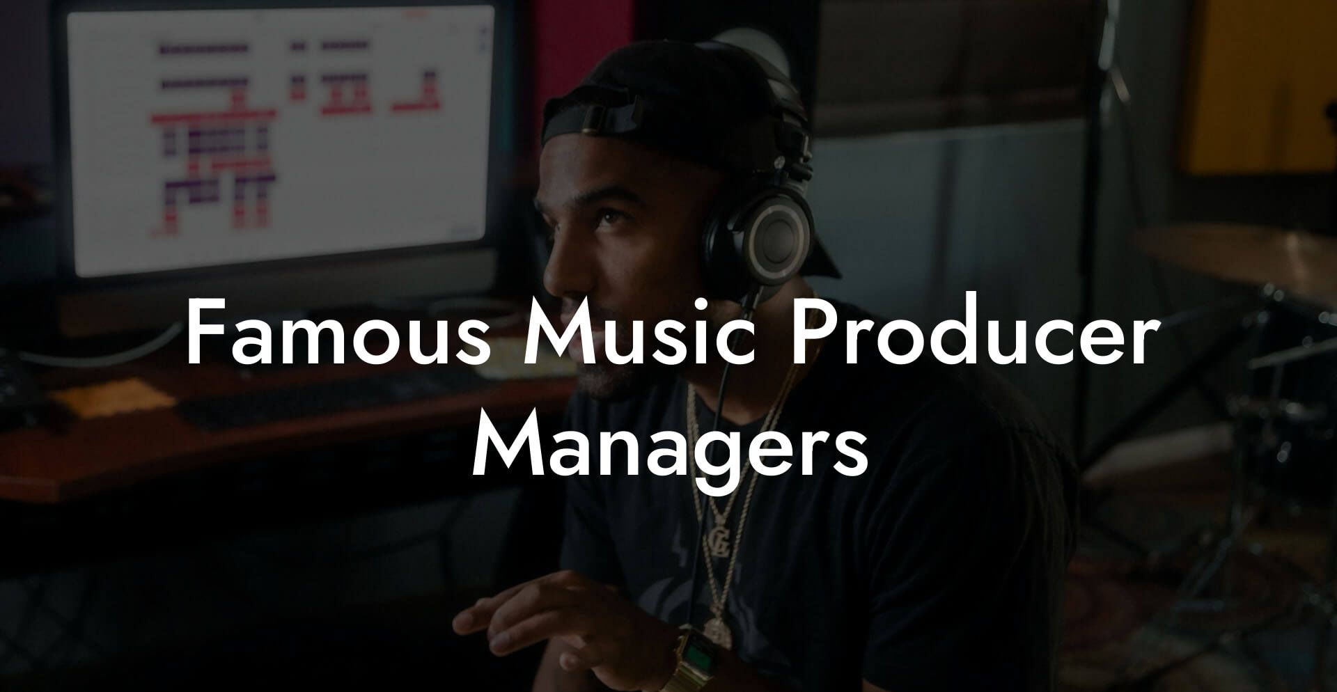 Famous Music Producer Managers