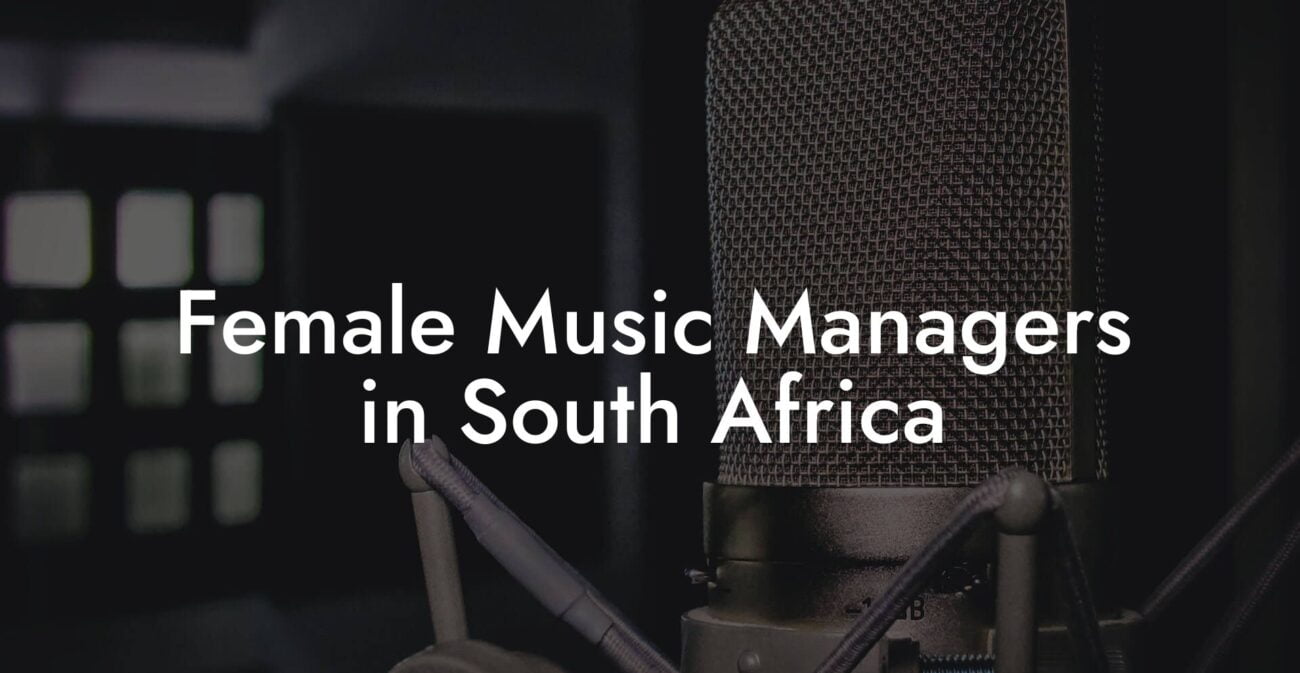 Female Music Managers in South Africa