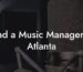 Find a Music Manager in Atlanta