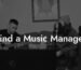 Find a Music Manager