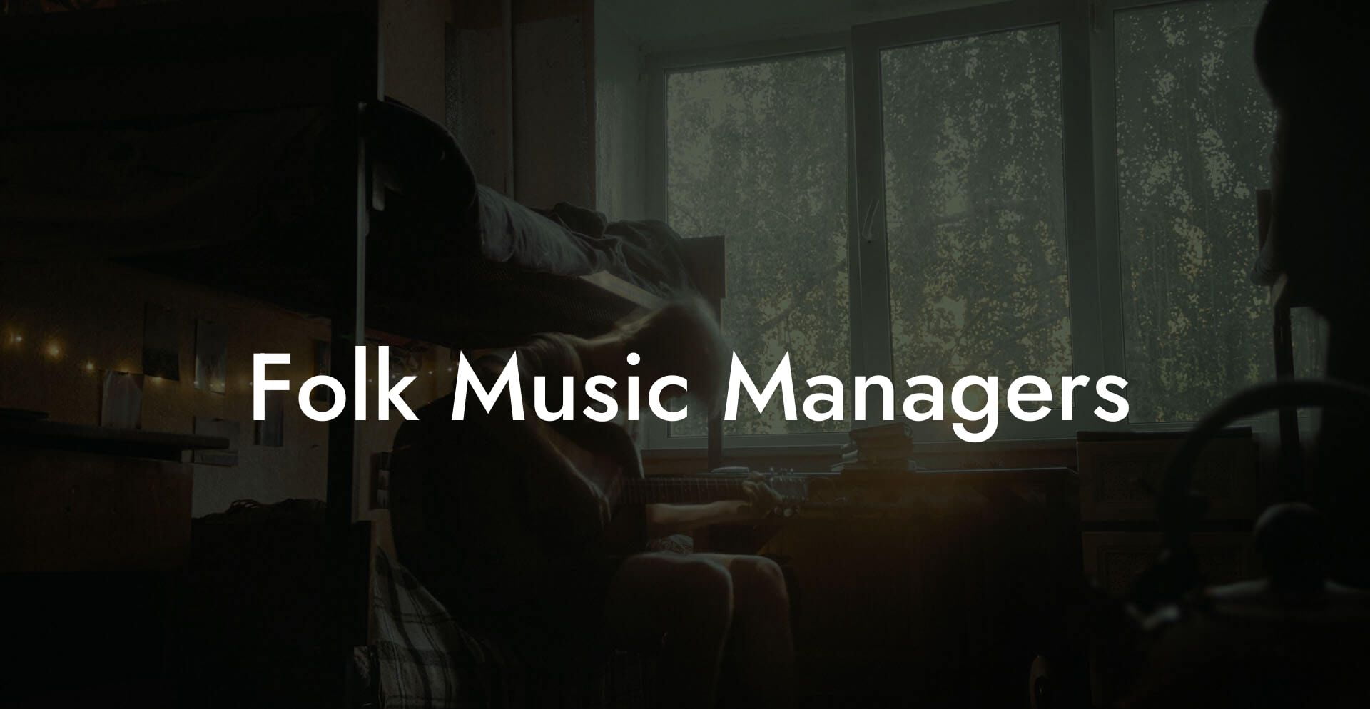 Folk Music Managers