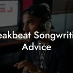 Freakbeat Songwriting Advice
