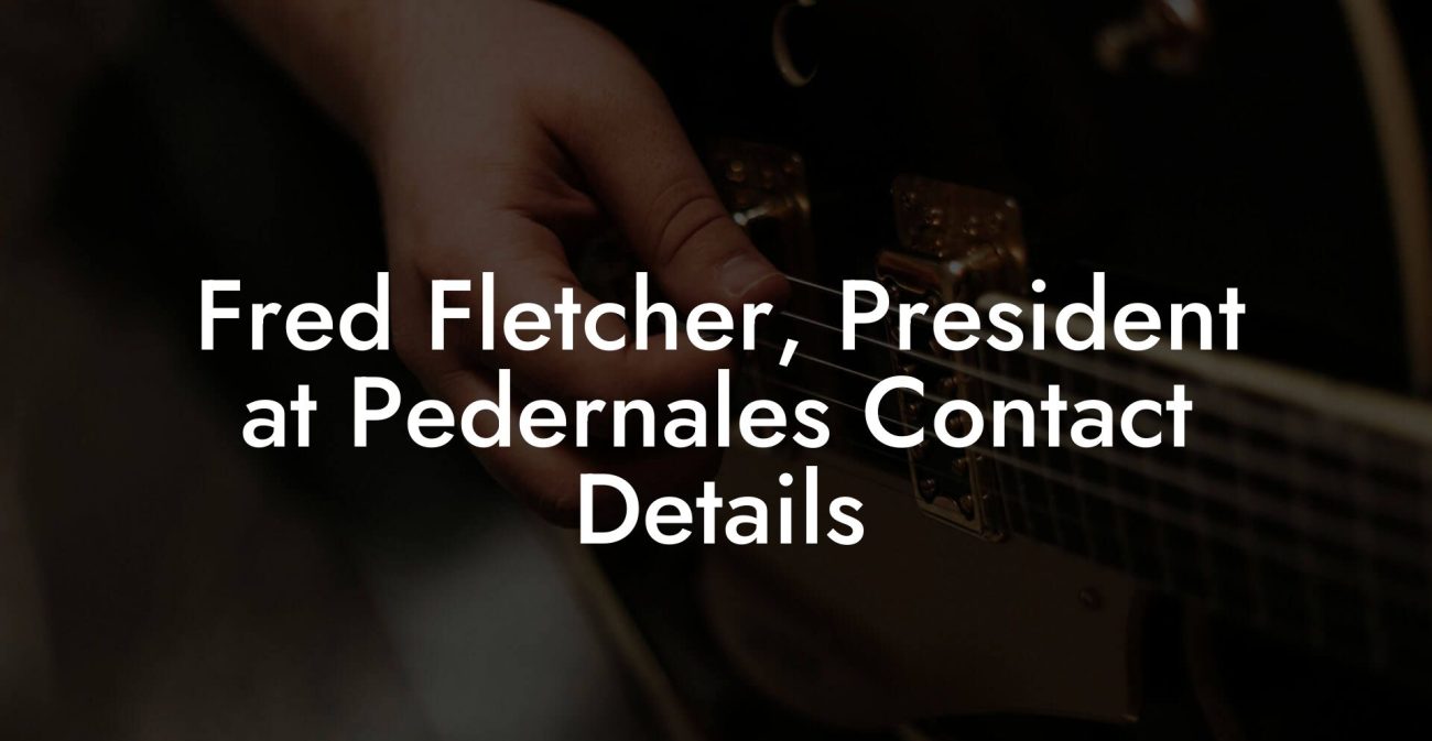 Fred Fletcher, President at Pedernales Contact Details