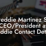 Freddie Martinez Sr, CEO/President at Freddie Contact Details