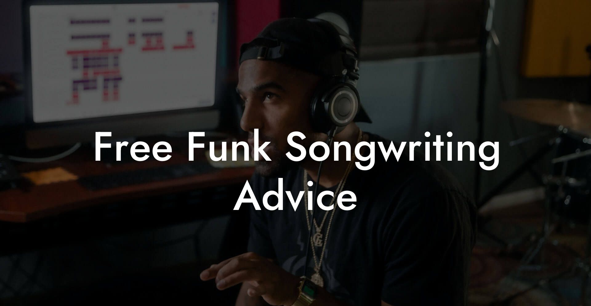 Free Funk Songwriting Advice