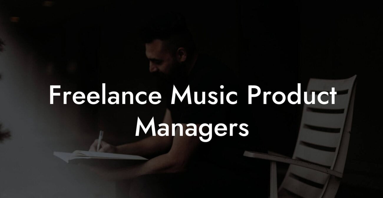 Freelance Music Product Managers