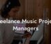 Freelance Music Project Managers
