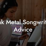Funk Metal Songwriting Advice
