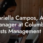 Gabriella Campos, Artist Manager at Columbia Artists Management Inc.