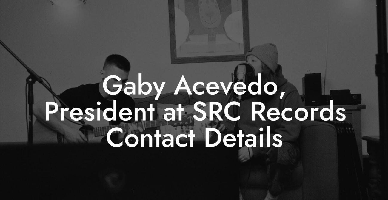 Gaby Acevedo, President at SRC Records Contact Details