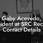 Gaby Acevedo, President at SRC Records Contact Details