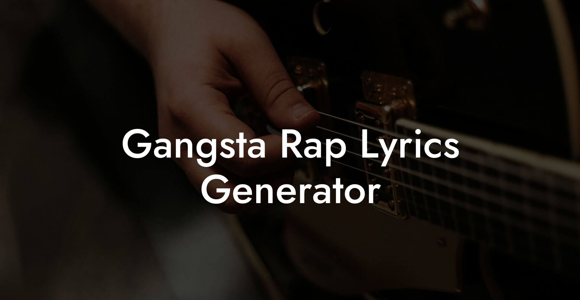 gangsta rap lyrics generator lyric assistant