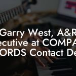 Garry West, A&R Executive at COMPASS RECORDS Contact Details