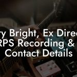 Gary Bright, Ex Director at RPS Recording & Ent Contact Details